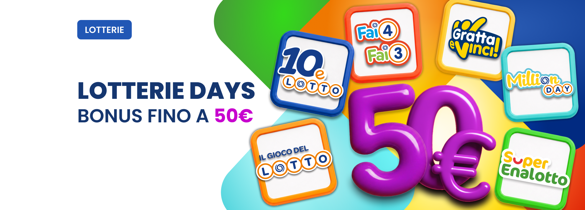Bonus Lotterie fino a 50€
