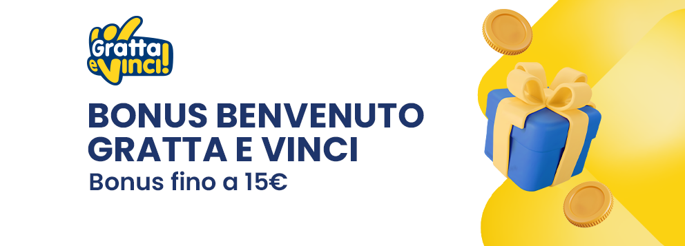 Bonus Benvenuto Gratta e Vinci Bonus Benvenuto Gratta e Vinci