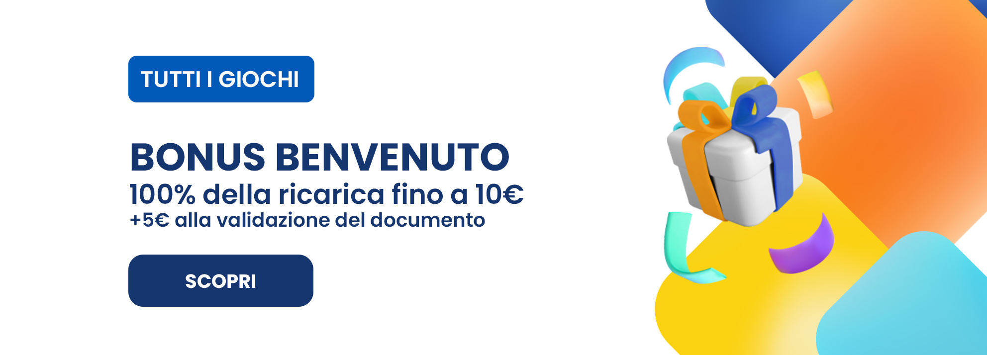 Bonus Benvenuto Tutti i Giochi Bonus Benvenuto Tutti i Giochi